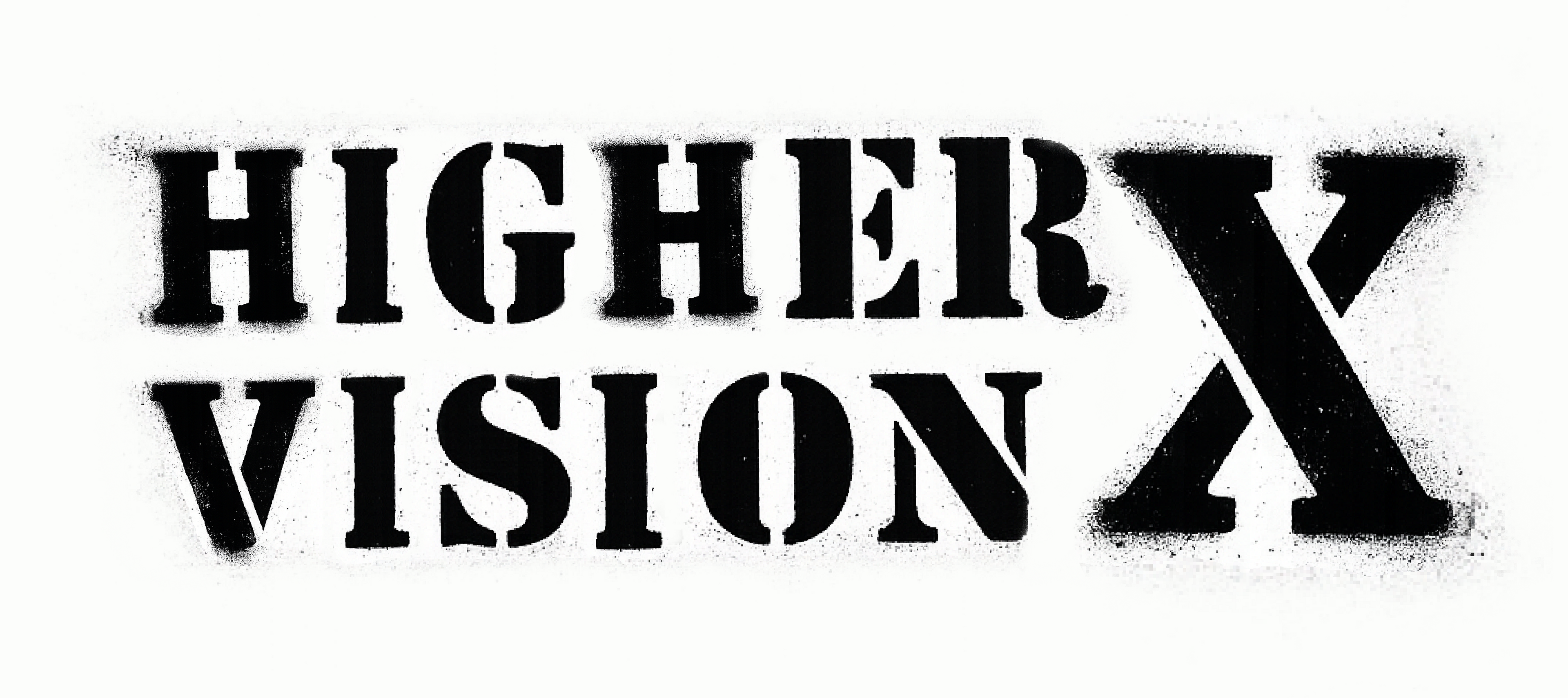 Higher Vision X